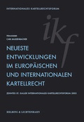 Cover: Neueste Entwicklungen im europ&auml;ischen und internationalen Immaterialg&uuml;terrecht - Helbing & Lichtenhahn