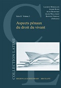 Cover: Aspects p&eacute;naux du droit du vivant - Helbing & Lichtenhahn