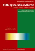 Cover: Stiftungsparadies Schweiz - Helbing & Lichtenhahn