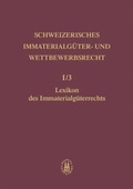 Cover: Lexikon des Immaterialg&uuml;terrechts - Helbing & Lichtenhahn