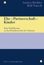 Cover: Ehe - Partnerschaft - Kinder - Helbing & Lichtenhahn