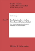 Bild: Das Schächtverbot zwischen Tierschutz und Religionsfreiheit - Helbing & Lichtenhahn