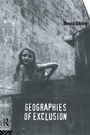 Cover: Geographies of Exclusion - Routledge