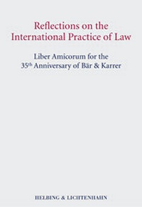 Enlarge image Cover: Reflections on the International Practice of Law - Helbing & Lichtenhahn