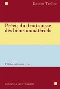 Cover: Pr&eacute;cis du droit suisse des biens immat&eacute;riels - Helbing & Lichtenhahn