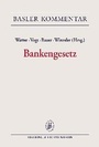 Cover: Bankengesetz - Helbing & Lichtenhahn
