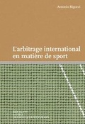 Bild: L'arbitrage international en mati&egrave;re de sport - Helbing & Lichtenhahn