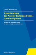 Bild: Aspects p&eacute;naux des Accords bilat&eacute;raux Suisse/Union europ&eacute;enne - Helbing & Lichtenhahn