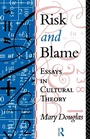 Cover: Risk and Blame - Routledge