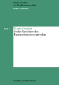 Cover: Sechs Gesichter des Unternehmensstrafrechts - Helbing & Lichtenhahn
