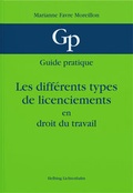 Cover: Les diff&eacute;rents types de licenciements - Helbing & Lichtenhahn