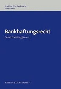 Abbildung von: Bankhaftungsrecht - Helbing & Lichtenhahn