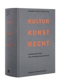 Cover: Kultur Kunst Recht - Helbing & Lichtenhahn