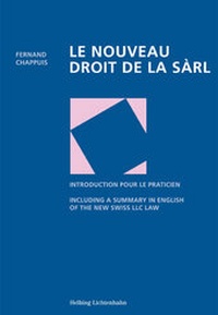 Abbildung von: Le nouveau droit de la Sàrl - Helbing & Lichtenhahn