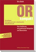 Cover: OR kompakt. Grundlagen, Vertragsrecht (inklusive Arbeitsrecht), Haftpflichtrecht - Helbing & Lichtenhahn