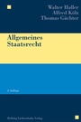 Cover: Allgemeines Staatsrecht - Helbing & Lichtenhahn