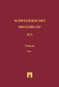 Cover: Erbrecht Band IV/1 und IV/2: Kombi / Bd. IV/1: Erbrecht - Helbing & Lichtenhahn