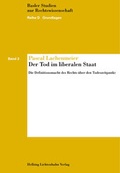 Cover: Der Tod im liberalen Staat - Helbing & Lichtenhahn