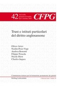 Cover: Trust e istituti particolari del diritto anglosassone - Helbing & Lichtenhahn