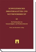 Cover: Rechtsschutz im Immaterialg&uuml;ter- und Wettbewerbsrecht - Helbing & Lichtenhahn