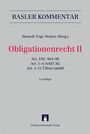 Cover: Basler Kommentar OR I + OR II + ZGB I + ZGB II + Aktualisierungsband... / Basler Kommentar OR I + OR II / Basler Kommentar OR I + OR II + ZGB I + ZGB II + Aktualisierungsband... / Obligationenrecht II - Helbing & Lichtenhahn