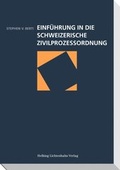 Cover: Einf&uuml;hrung in die Schweizerische Zivilprozessordnung - Helbing & Lichtenhahn