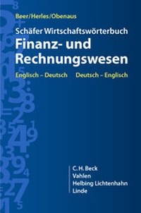 Abbildung von: Schäfer Wirtschaftswörterbuch: Finanz- und Rechnungswesen - Helbing & Lichtenhahn