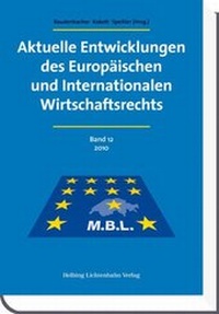 Abbildung von: Aktuelle Entwicklungen des Europäischen und Internationalen Wirtschaftsrechts - Helbing & Lichtenhahn