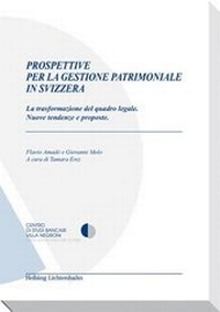 Abbildung von: Prospettive per la gestione patrimoniale in Svizzera - Helbing & Lichtenhahn