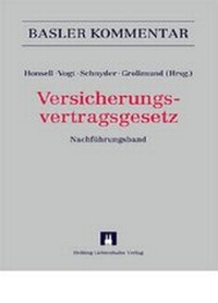 Abbildung von: Versicherungsvertragsgesetz (VVG) - Helbing & Lichtenhahn