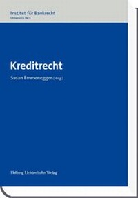 Abbildung von: Kreditrecht - Helbing & Lichtenhahn