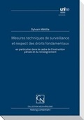 Cover: Mesures techniques de surveillance et respect des droits fondamentaux - Helbing & Lichtenhahn