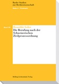 Cover: Die Berufung nach der Schweizerischen Zivilprozessordnung - Helbing & Lichtenhahn