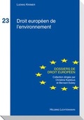 Cover: Droit de l'environnement de l'Union europ&eacute;enne - Helbing & Lichtenhahn