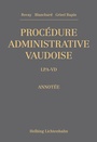 Cover: Procédure administrative vaudoise - Helbing & Lichtenhahn
