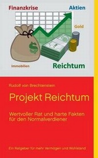 Abbildung von: Projekt Reichtum - Books on Demand