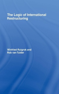 Enlarge image Cover: The Logic of International Restructuring - Routledge