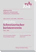 Cover: ZSR 2011 II Sonderheft 150 Jahre Juristenverein (1861-2011) - Helbing & Lichtenhahn