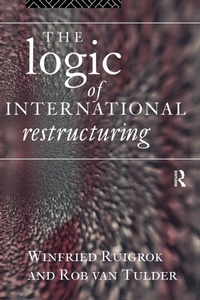 Enlarge image Cover: The Logic of International Restructuring - Routledge