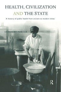 Enlarge image Cover: Health, Civilization and the State - Routledge