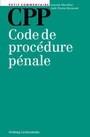 Cover: CPP - Code de proc&eacute;dure p&eacute;nale - Helbing & Lichtenhahn