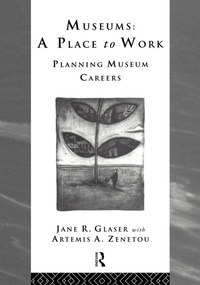 Enlarge image Cover: Museums: A Place to Work - Routledge