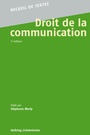 Cover: Droit de la communication - Helbing & Lichtenhahn