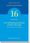 Cover: Der Methodenpluralismus und die ratio legis - Helbing & Lichtenhahn