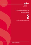 Cover: 17e S&eacute;minaire sur le droit du bail - Helbing & Lichtenhahn