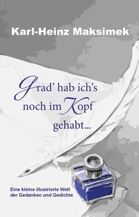 Abbildung von: Grad' hab ich's noch im Kopf gehabt ... - BoD - Books on Demand