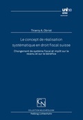 Cover: Le concept de r&eacute;alisation syst&eacute;matique en droit fiscal suisse - Helbing & Lichtenhahn