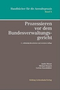 Abbildung von: Prozessieren vor dem Bundesverwaltungsgericht - Helbing & Lichtenhahn