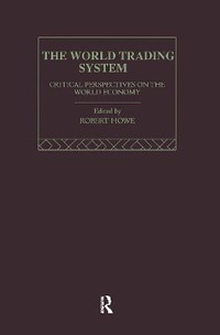 Enlarge image Cover: The World Trading System - Routledge