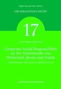 Cover: Corporate Social Responsibility an der Schnittstelle von Wirtschaft, Recht und Politik - Helbing & Lichtenhahn